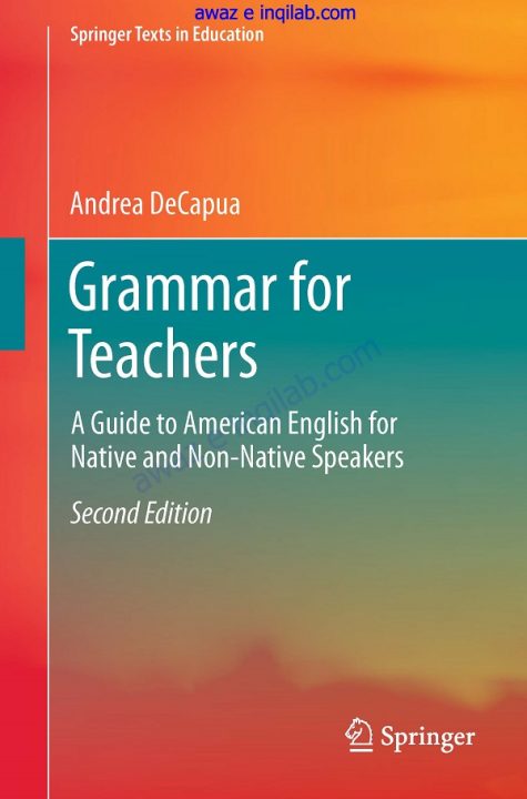 Grammar for Teachers Second Edition PDF Free Download by Andrea DeCapua