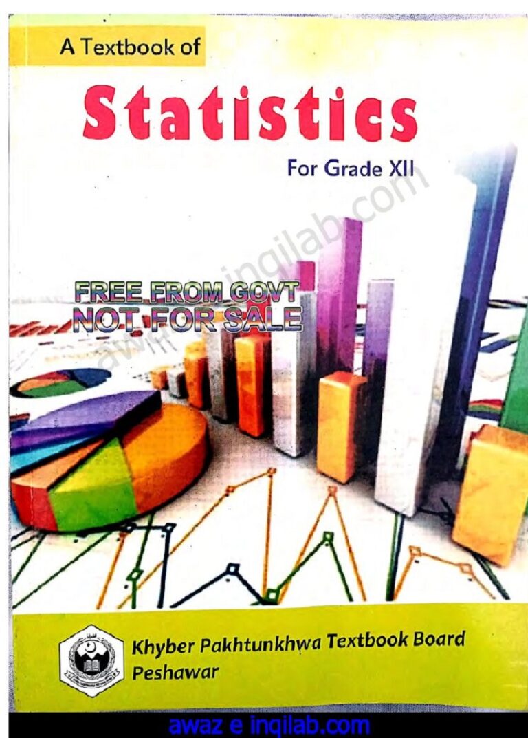 Statistics book for 12th class (2nd year) KPK Textbooks board Peshawar شماریات کی کتاب برائے بارھویں جماعت خیبر پختونخواہ ٹیکسٹ بک پشاور